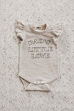 Bencer & Hazelnut - Dad's Little Love Bodysuit/Tee