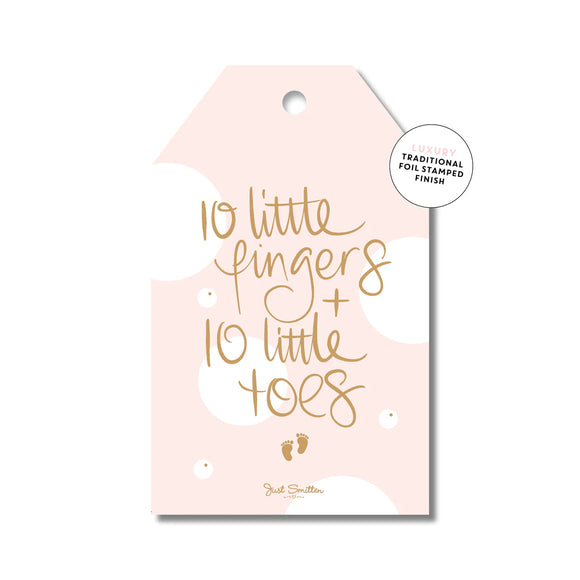 Just Smitten - 10 Little Fingers... (G) - Gift Tag