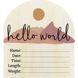Timber Tinkers - Hello World Desert Wooden Arch Birth Disc