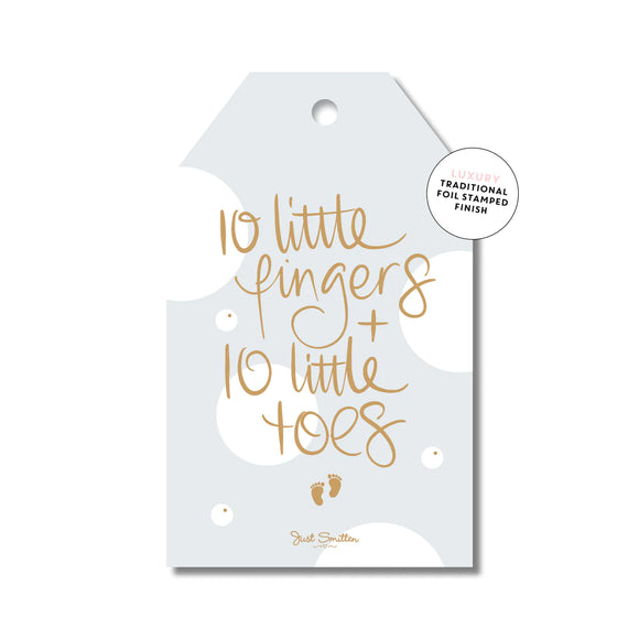 Just Smitten - 10 Little Fingers... (B) - Gift Tag