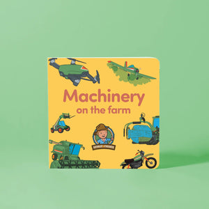 George The Farmer - Machinery on the Farm Board Book