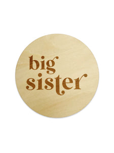 Sweet Frankie Baby - 'Big Sister' Plaque