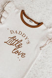 Bencer & Hazelnut - Daddy's Little Love Bodysuit/Tee