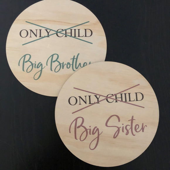 Inspired Wholesale - Only Child To Big Sister/Brother Disc